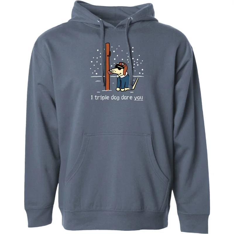 Chic Outfits I Triple Dog Dare Ya - Sweatshirt Pullover Hoodie